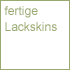 Fertige Lackskins